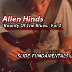 Allen Hinds - Slide Fundamentals