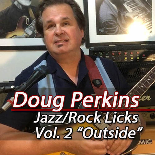 Doug Perkins - Jazz Rock Licks Vol2 